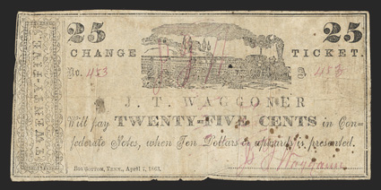 TN. Big Bottom. J. T. Waggoner. 25 Cents. April 1, 1863. No. 453. Decorative end panel at left. Steam train top center. Printed on plain white paper. Issued April 10, 1863
written and initialized on back in red. Fine, with 34 tear