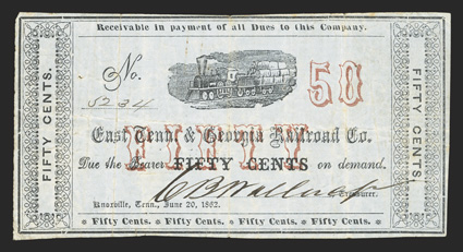 TN. Knoxville. East Tennessee and Georgia Railroad Co. 50 Cents. June 20, 1862. No. 5234. Garland 1378. Steam engine at top center. Red overprints of FIFTY at center and 50 at
right. Fine, four pinholes. From The Joe C. Co