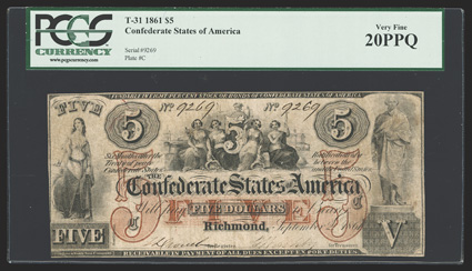 T-31. $5. 1861. Cr. 245, PF-2. No. 9269, Plate C. Minerva at left. Five Females - Commerce, Agriculture, Justice, Liberty and Industry at top center. George Washington statue
at right. This PCGS Very Fine 20PPQ example is from the rarer 