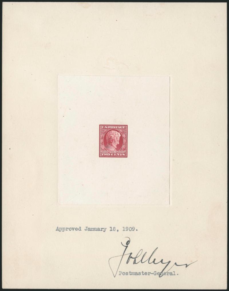 2c Lincoln, Large Die Proof (367P1).> Die sunk on 151 mm x 193 mm card, typewritten Approved January 18, 1909. and Postmaster-General below die sinkage area, signed George von L. Meyer PMG, blue 342508 die
number on back, Very Fine, scarce