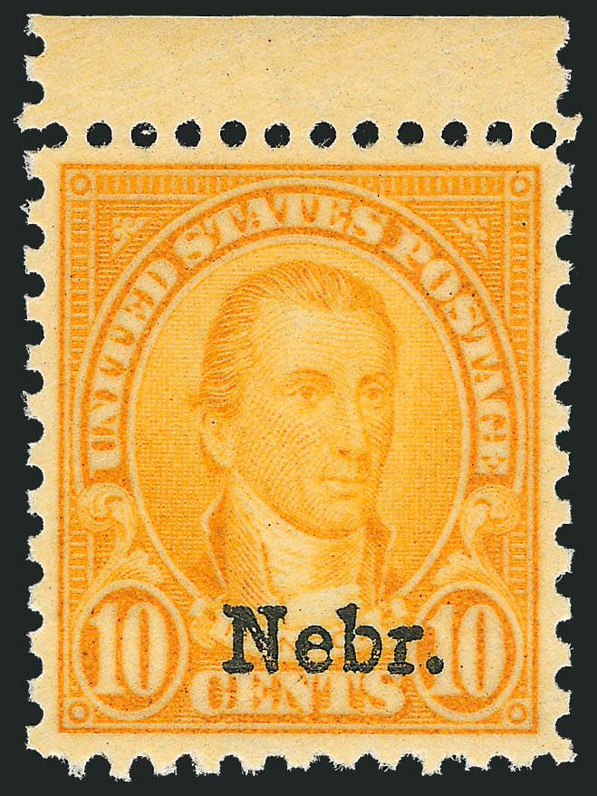 10c Nebr. Ovpt. (679).> Mint N.H. with top selvage, perfectly centered, glowing color, Extremely Fine Gem, with 2010 P.S.A.G. certificate (XF 95)