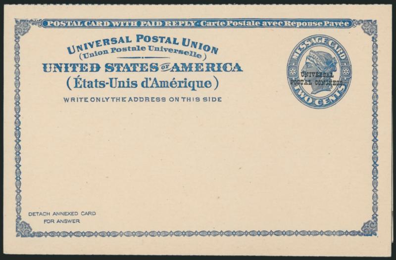2c + 2c Blue on Grayish White, Paid Reply Postal Card, Universal Postal Congress Ovpt. (UY2SQ USPCC MR3Sp-1, Ty. T-4).> Neatly folded (probably does not exist unfolded), Very Fine and choice, only 125 sets were
printed for distribution to the dele