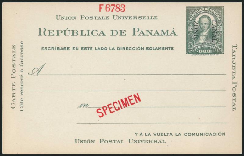 CANAL ZONE, 1921, 1c Green, Postal Card, Red SPECIMEN Ovpt. (UX5S UPSS S12b).> Also with red F6783 print order number at top, Very Fine, only five recorded one of which has return to issue room inscription,
UPSS value, Scott Retail unlisted