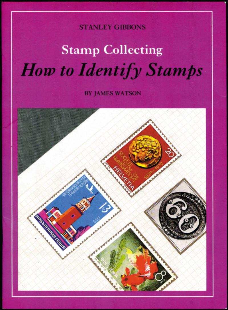 The Stanley Gibbons Book of Stamps and Stamp Collecting